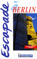Berlin N°6574 (2000) De Guides Escapade - Toerisme