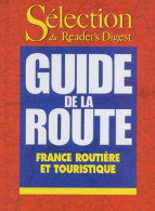 Guide De La Route 2004 (2004) De Jacques Sablayrolles - Toerisme