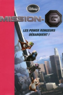 Mission-G :  Les Power Rangers Débarquent ! (2009) De Disney - Disney