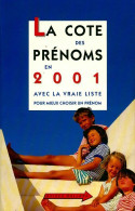 La Cote Des Prénoms 2001 (2000) De Philippe Besnard - Viajes