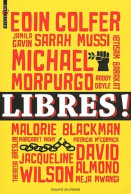 Libres ! (2012) De Collectif - Natur