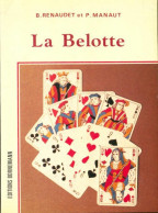 La Belotte (1991) De P. Renaudet - Gesellschaftsspiele