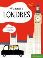 Ma Balade à Londres. En Coloriages Découpages Et Gommettes (2014) De Géraldine Cosneau - Other & Unclassified