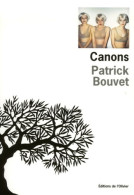 Canons (2007) De Patrick Bouvet - Other & Unclassified