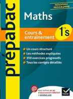 Maths 1re S - Prépabac Cours & Entraînement : Cours Méthodes Et Exercices - Première S (2011) De Jean-Do - 12-18 Anni