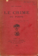 Le Crime Du Poète (1913) De Jean Psichari - Other & Unclassified