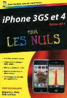 Iphone 3GS Et 4 Pour Les Nuls (2012) De Bob Levitus - Informatica