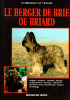 Le Berger De Brie Ou Briard (1997) De Catherine Dauvergne - Tiere