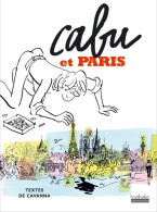 Cabu Et Paris (2006) De François Cavanna - Humor