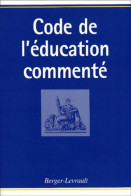 Code De L'éducation Commenté (2002) De Henri Peretti - Diritto
