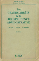 Les Grands Arrêts De La Jurisprudence Administrative (1974) De René Cassin - Diritto