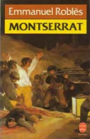 Montserrat (1984) De Emmanuel Roblès - Sonstige & Ohne Zuordnung