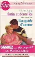 Satin Et Dentelles / Escapade D'amour (1987) De Barbara Rainville - Romantik