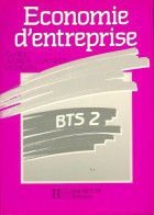 Économie D'entreprise BTS 2 (1989) De Collectif - 18 Ans Et Plus