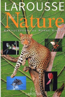 Larousse De La Nature (2000) De Collectif - Natur