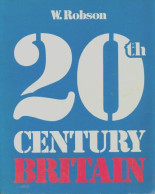 20th Century Britain (1983) De Walter Robson - Geschiedenis