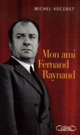 Mon Ami Fernand Raynaud (2006) De Michel Vocoret - Humor