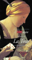 L'abcdaire De Georges De La Tour (1997) De Olivier Bonfait - Art