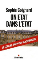 Un Etat Dans L'Etat (2009) De Sophie Coignard - Geheimleer