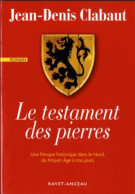 Le Testament Des Pierres (2013) De Jean-denis Clabaut - Historic