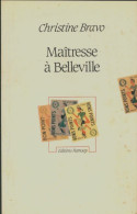 Maîtresse à Belleville (1984) De Bravo Christine - Non Classés