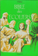 Bible Des écoliers (1975) De Fides - Religion