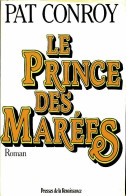 Le Prince Des Marées (1988) De Pat Conroy - Autres & Non Classés