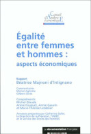 Égalité Entre Femmes Et Hommes : Aspects économiques (1999) De Béatrice Majnoni D'Intignano - Diritto