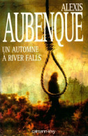 Un Automne à River Falls (2009) De Alexis Aubenque - Autres & Non Classés