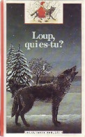 Loup, Qui Es-tu ? (1986) De Laura Bour - Dieren