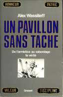 Un Pavillon Sans Tache (1986) De Alex Wassilieff - Weltkrieg 1939-45