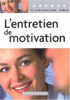 L'entretien De Motivation (2003) De Patrick De Sainte-Lorette - Economie