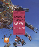 Biologie Humaine Sapat 1e & Terminale Bac Pro Agricole. Cours Et Exercices (2012) De Olivier - 12-18 Anni