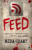 Feed Tome I (2012) De Mira Grant - Altri & Non Classificati