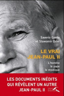 Le Vrai Jean-Paul II (2011) De Saverio Gaeta - Religion