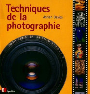 Techniques De La Photographie (2000) De Adrian Davies - Fotografia