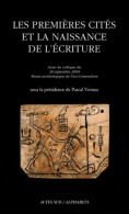 Les Premières Cités Et La Naissance De L'écriture (2011) De Collectif - Geschiedenis