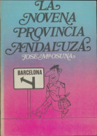 La Novena Provincia Andaluza (1973) De Jose Maria Osuna - Geschiedenis