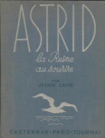 Astrid - La Reine Au Sourire (1935) De Jeanne Cappe - Biografía