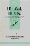 Le Canal De Suez (1955) De H. Poydenot - Geografía