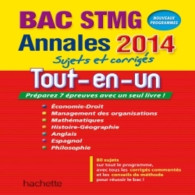 Annales Bac 2014 - Tout En Un Terminale STMG (2013) De Jean-Pierre Broutin - 12-18 Ans