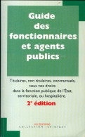 Guide Des Gestionnaires Et Agents Publics (1999) De Collectif - Droit