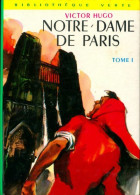 Notre Dame De Paris Tome I (1968) De Victor Hugo - Altri Classici