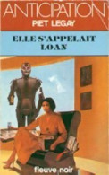 Elle S'appelait Loan (1982) De Piet Legay - Andere & Zonder Classificatie