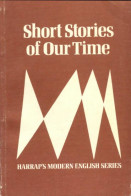 Short Stories Of Our Time (1983) De Douglas R Barnes - Nature