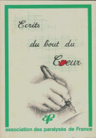 Ecrits Du Bout Du Coeur (1985) De Collectif - Altri & Non Classificati