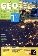 Geographie Manuel 1ère L, ES, S (2015) De Collectif - 12-18 Anni