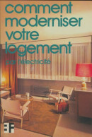 Comment Moderniser Votre Logement Par Lélectricité (1975) De Collectif - Bricolage / Técnico