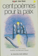 Cent Poèmes Pour La Paix (1987) De René Maltête - Other & Unclassified