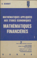 Mathématiques Financières Seconde (1965) De R Bedouet - 12-18 Años